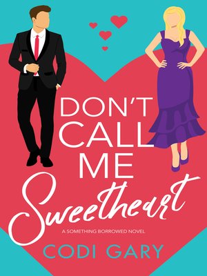 cover image of Don't Call Me Sweetheart